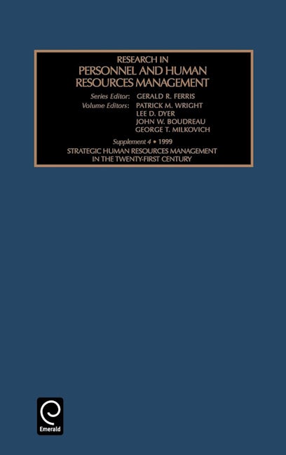 Book cover image for Strategic Human Resources Management in the Twenty-First Century ISBN: 9780762305254